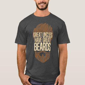Great Uncles Have Great Beards 1 T-Shirt