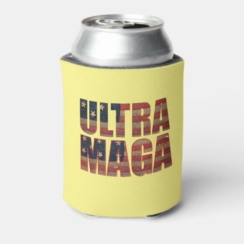 GREAT USA ULTRA MAGA TRUMP SUPPORTER  CAN COOLER