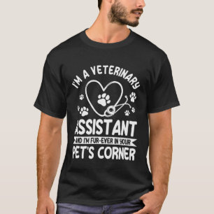 Great Veterinary Assistant Saying Animal Caretaker T-Shirt