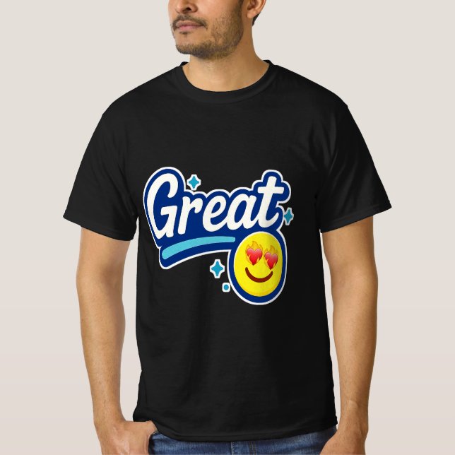 Great Vibes Only – Love Eyes Emoji T-Shirt (Front)