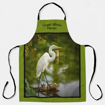 Great White Heron On A Log Tropical Scene Apron by NancyTrippPhotoGifts at Zazzle