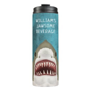 Great White Shark Funny Jawsome Fish Beach Name Thermal Tumbler by FancyCelebration at Zazzle