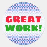 [ Thumbnail: "Great Work!"; Blue and Pink Diamond Shape Pattern Round Sticker ]