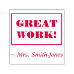 [ Thumbnail: "Great Work!" + Custom Educator Name Rubber Stamp ]