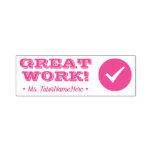 [ Thumbnail: "Great Work!" + Custom Teacher Name Rubber Stamp ]