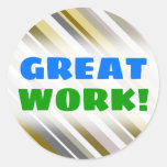 [ Thumbnail: Great Work!; "Earthy", Rustic-Like Stripes Pattern Round Sticker ]