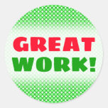 [ Thumbnail: "Great Work!" + Green Dots/Circles Pattern Sticker ]