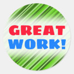 [ Thumbnail: "Great Work!" + Green Lines/Stripes Pattern Round Sticker ]
