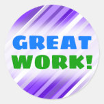[ Thumbnail: "Great Work!" + Purple and White Striped Pattern Round Sticker ]