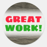 [ Thumbnail: "Great Work!" + Rustic Faux Wood Look Pattern Round Sticker ]