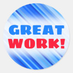 [ Thumbnail: "Great Work!" + Stripes of Blue Pattern Sticker ]