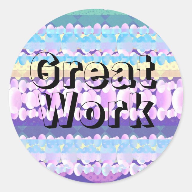 Great Work Student Classic Round Sticker (Front)