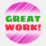 [ Thumbnail: "Great Work!" + Thin Pink & Magenta Lines Pattern Round Sticker ]