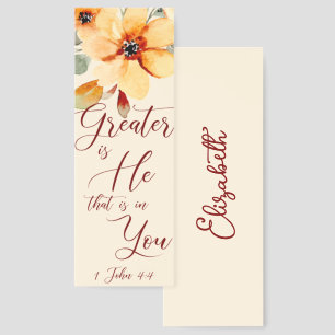 Greater is He floral personalized Bookmarks