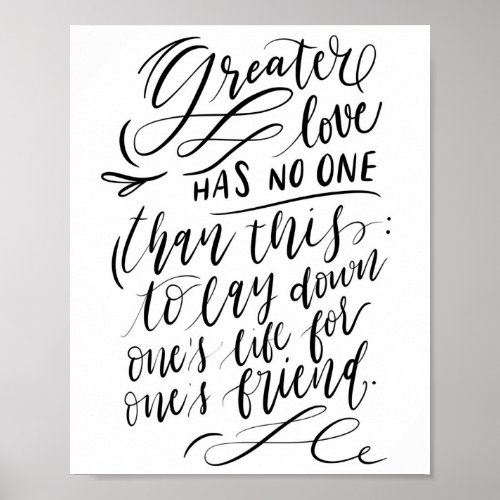 Greater Love Has No One Than This Poster