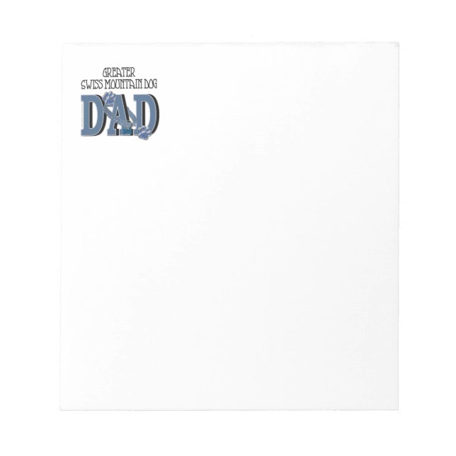 Greater Swiss Mountain Dog DAD Notepad (Front)