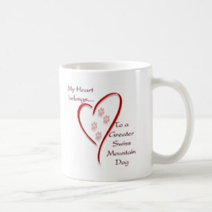 Greater Swiss Mountain Dog Heart Belongs Coffee Mug
