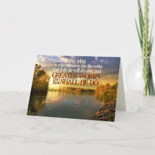 Greater Works Shall He Do, John 14 12 Bible Verse Card