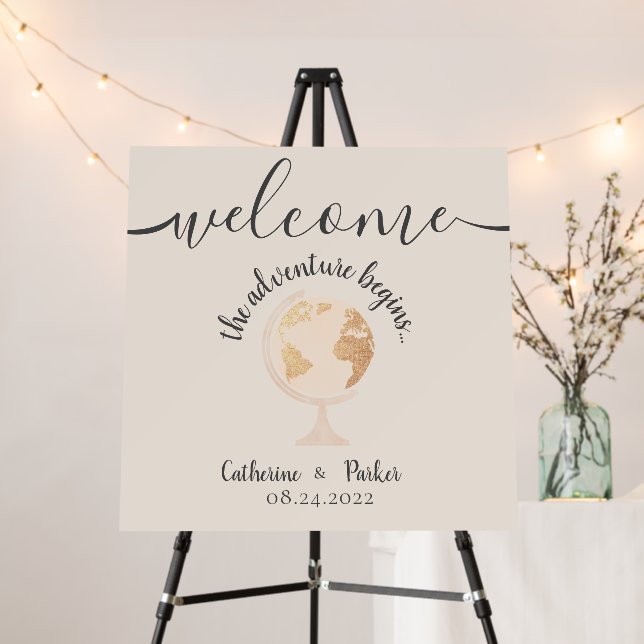 Greatest Adventure World Globe Welcome Wedding  Fo Foam Board (In Situ (Stand))