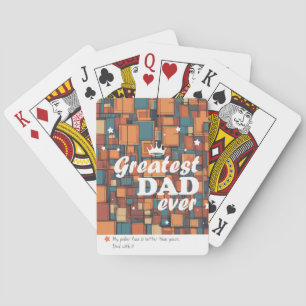 "Greatest Dad Ever" Custom Printed Poker Cards