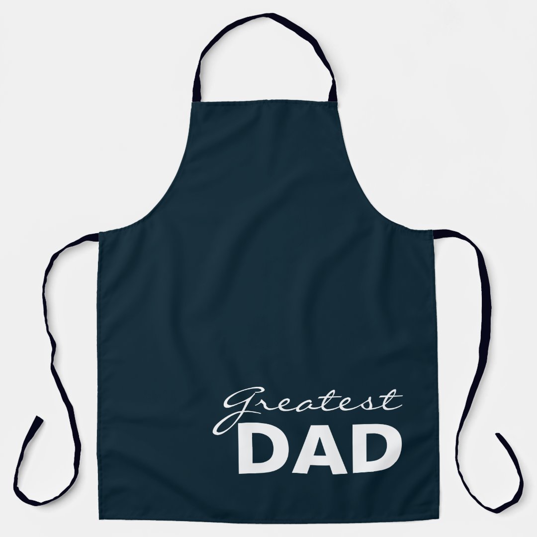 Greatest Dad Navy Blue Chef Apron | Zazzle