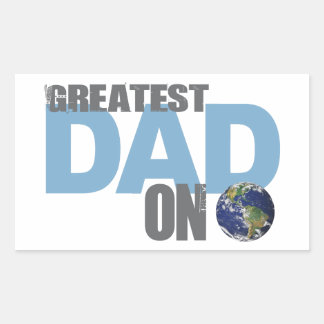 Greatest Dad on Earth Gifts Rectangular Sticker