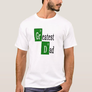 Greatest Dad T-Shirt