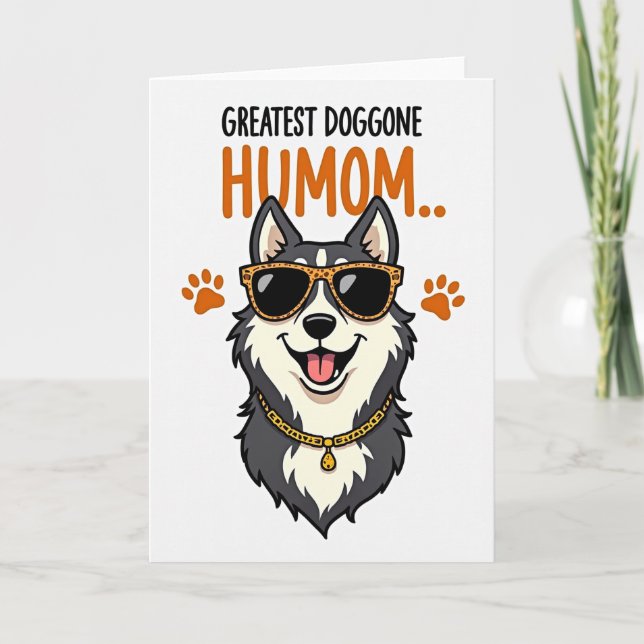 Greatest Dog Humom Graphic Card (Front)