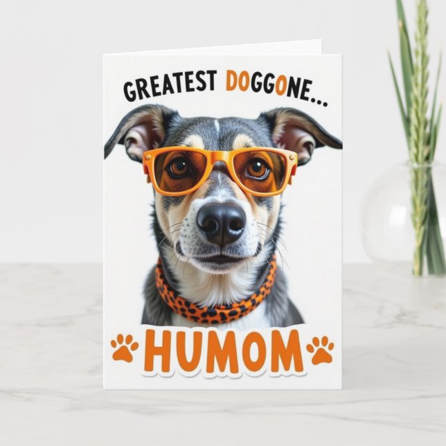 Greatest Dog Mom Dog Portrait Card (Front)