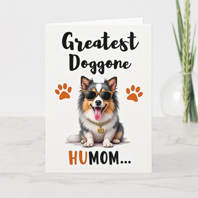 Greatest Dog Mom Ever Card (Front)