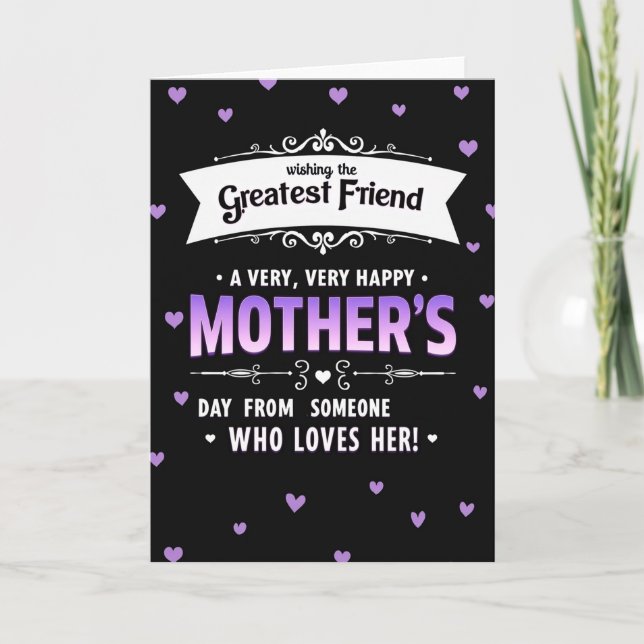 Greatest Friend Mothers Card (Front)