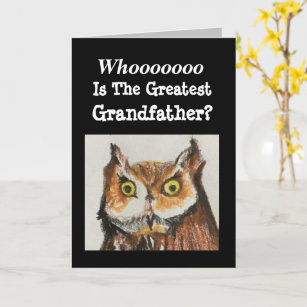 Greatest Grandfather Birthday Funny Owl Card