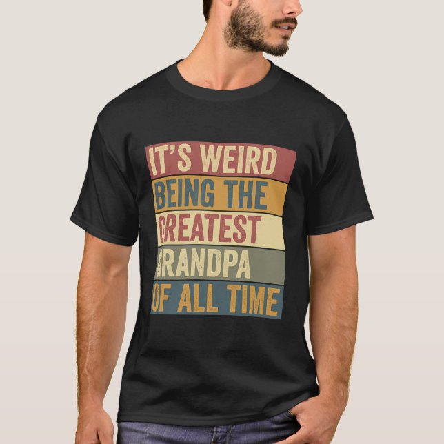 Greatest Grandpa Funny Saying T-Shirt (Front)