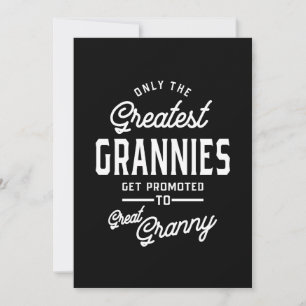 Greatest Grannies Get Promoted To Granny Thank You Card