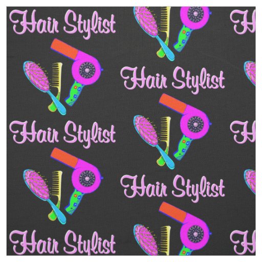 GREATEST HAIR STYLIST FABRIC