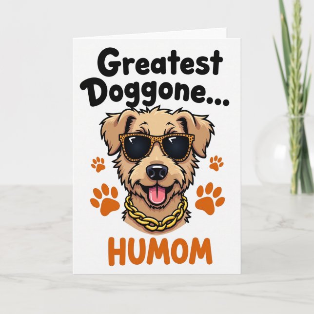 Greatest Humom Dog Mother Day Card (Front)