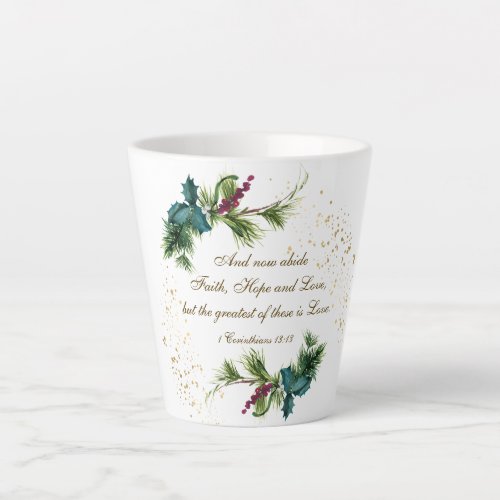 Greatest is Love Bible Winter Evergreen Christmas Latte Mug