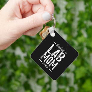 Greatest Lab Mom Funny Labrador Dog Mom Keychain