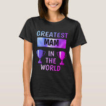Greatest Mam Personalized T-Shirt