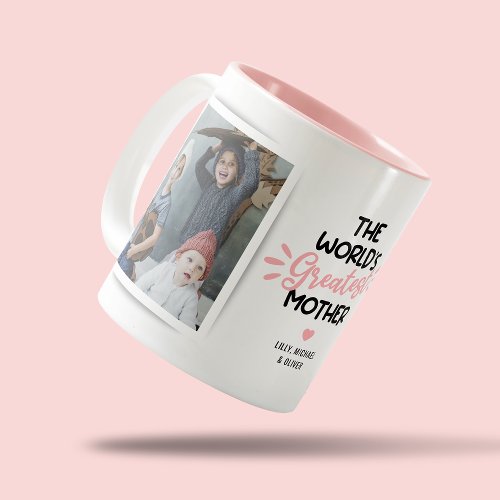 Greatest Mother 2 Photo Two_Tone Coffee Mug