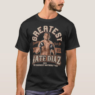 Greatest Nate Diaz T-Shirt