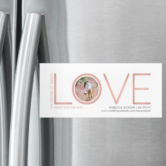Greatest of These is Love Photo Save the Date Magnetic Invitation (Creator Uploaded)