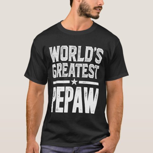 Greatest Pepaw Gift T_Shirt
