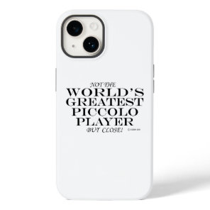 Greatest Piccolo Player Close Case-Mate iPhone Cas Case-Mate iPhone 14 Case