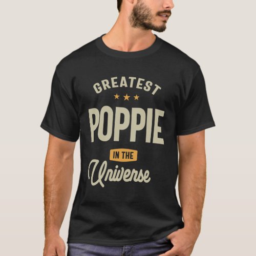 Greatest Poppie in the Universe _ Grandpa T_Shirt