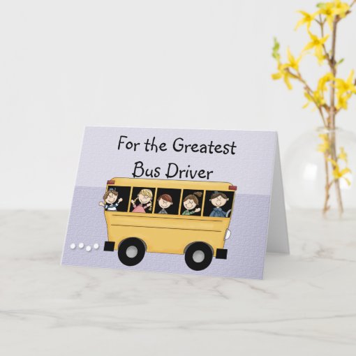 Greatest School Bus Driver Customizable Card | Zazzle