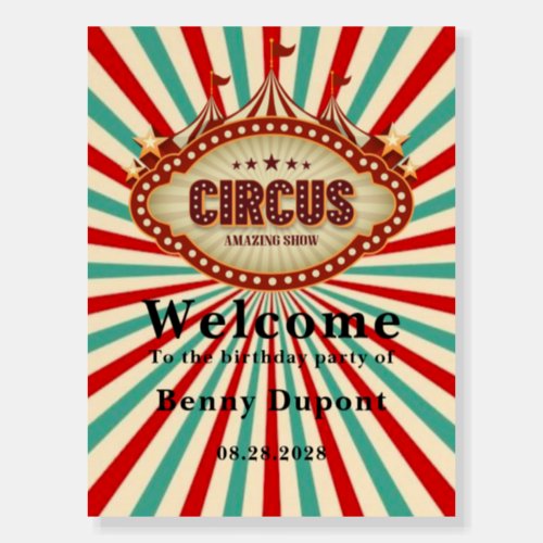 Greatest Show On Earth Circus Kids Birthday Party Foam Board