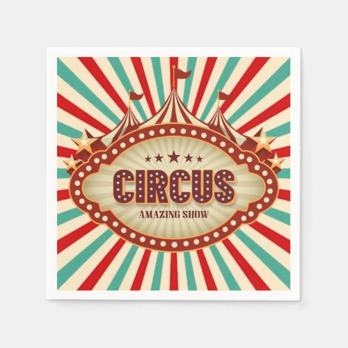 Greatest Show On Earth Circus Kids Birthday Party Napkins