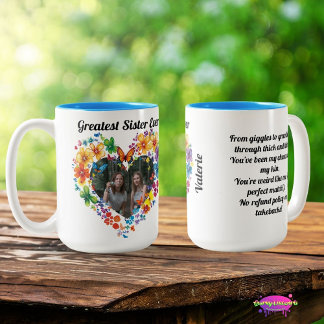 Greatest Sister Ever Photo Floral Heart with Poem Two-Tone Coffee Mug