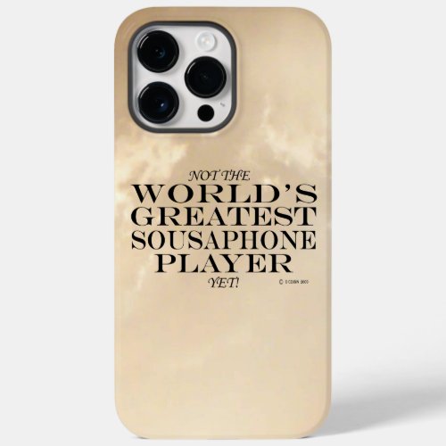 Greatest Sousaphone Player Yet Case_Mate iPhone Ca Case_Mate iPhone 14 Pro Max Case